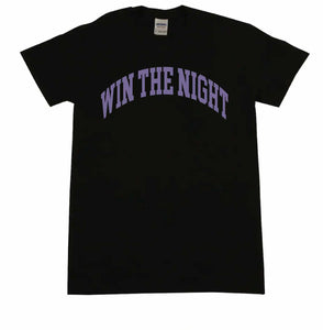 Win The Night T-shirt